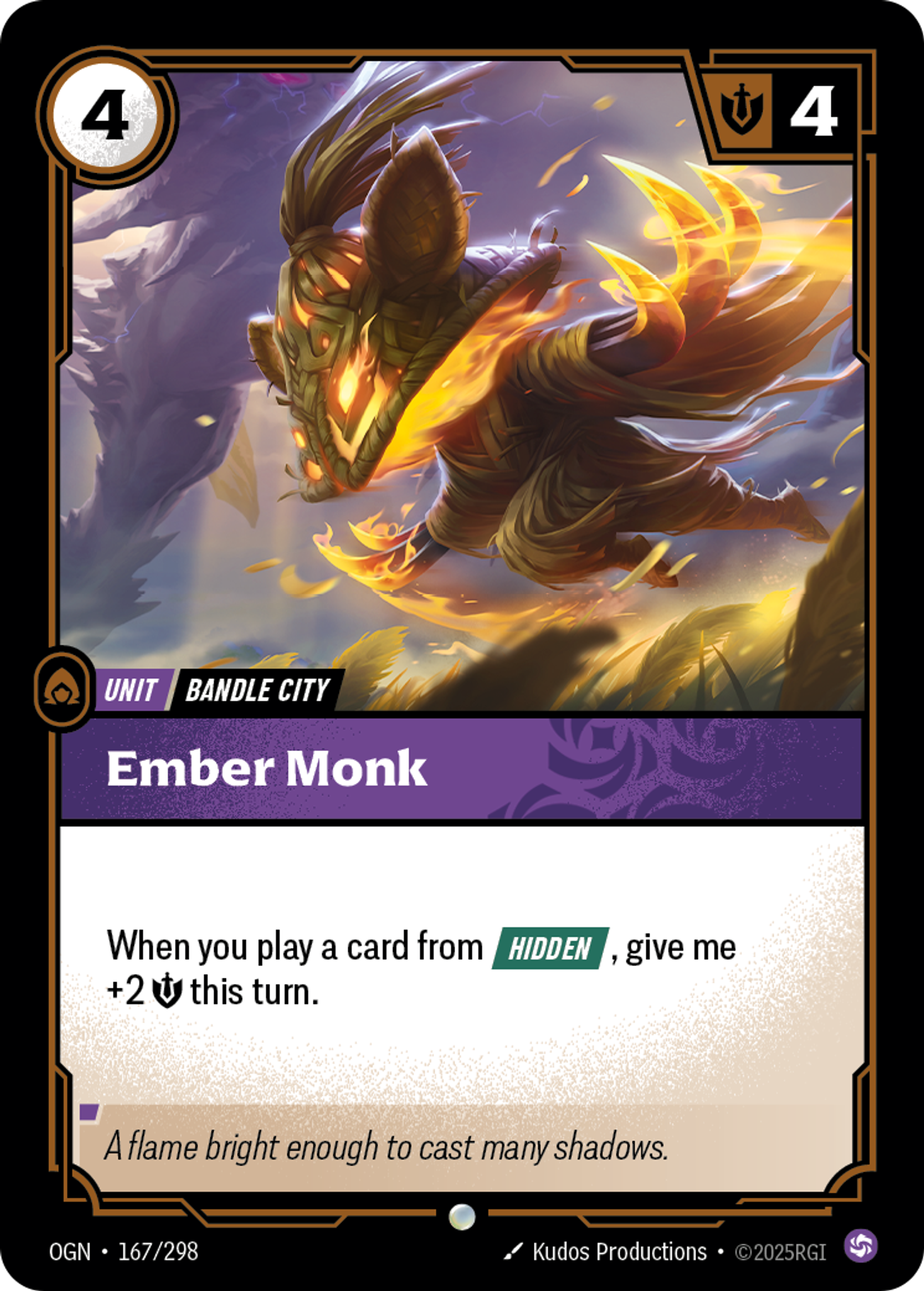 Riftbound Unit: Ember Monk. When you play a card from [Hidden], give me +2 [S] this turn.