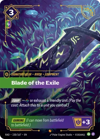 Blade of the Exile β Riftbound Epic card RAD 150