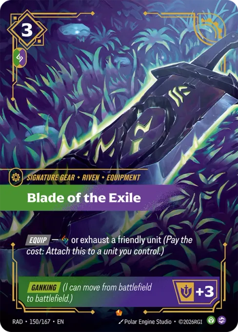 Blade of the Exile, RAD-150/167