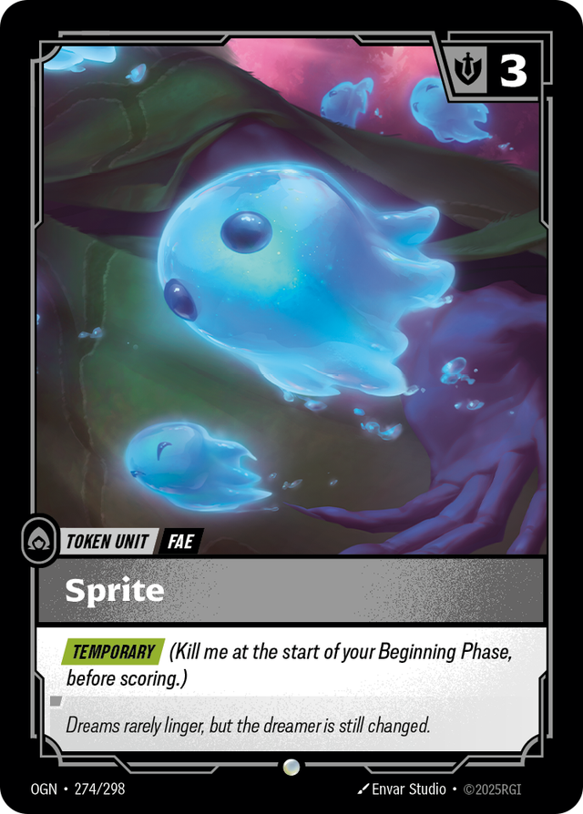 Riftbound Unit: Sprite. [Temporary] (Kill me at the start of your Beginning Phase, before scoring.)