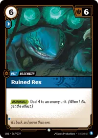 Ruined Rex, Unleashed