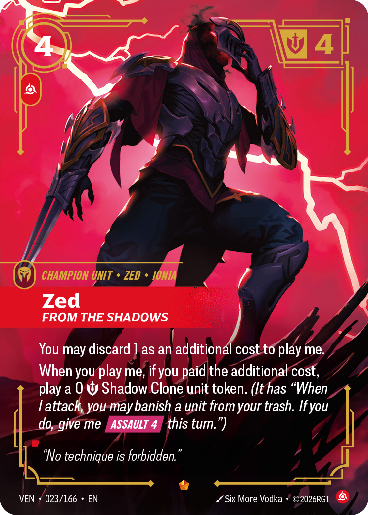 Zed, From the Shadows