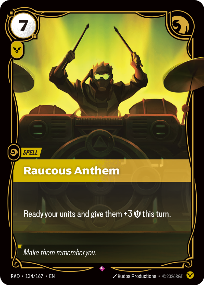 Raucous Anthem