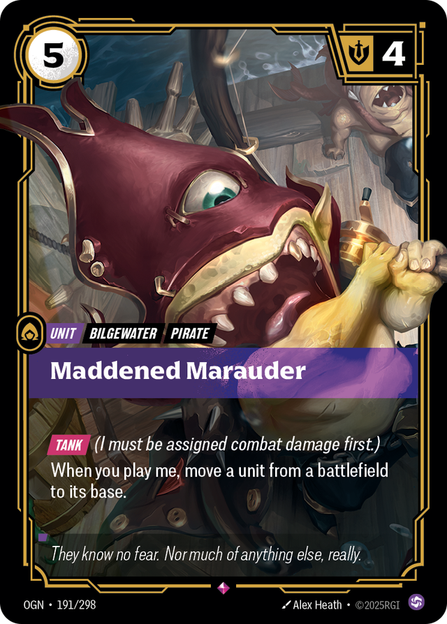 Riftbound Unit: Maddened Marauder. [Tank] (I must be assigned combat damage first.)
When you play me, move a unit from a battlefield to its base.