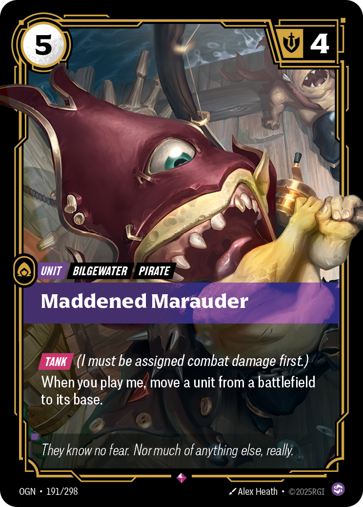 MADDENED MARAUDER