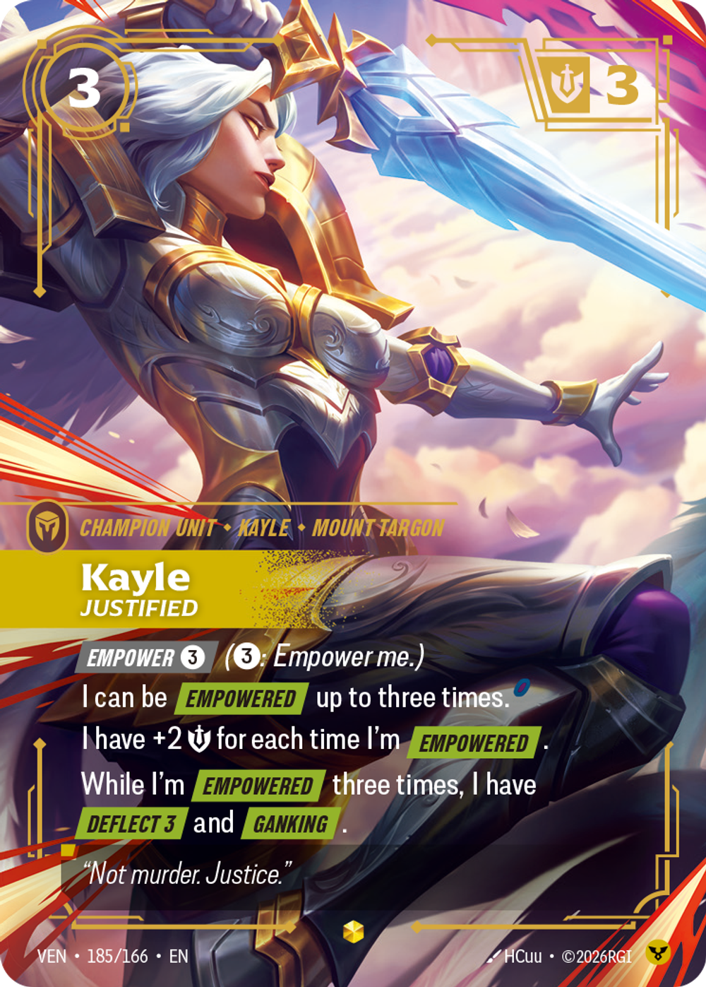 Kayle, Justified