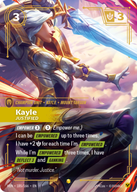 Kayle, Justified