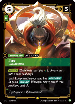 Jax - Unmatched (Alternate Art)