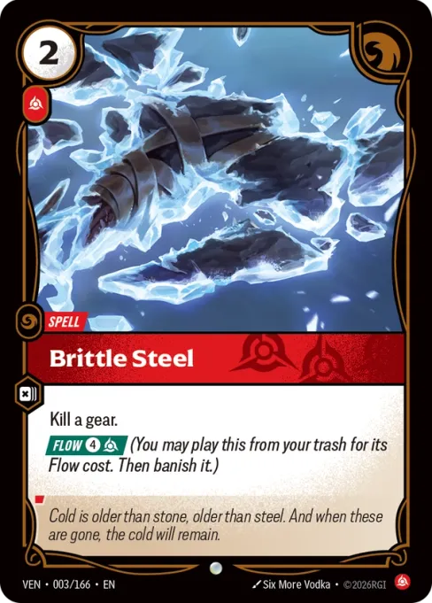 Brittle Steel, VEN-003/166