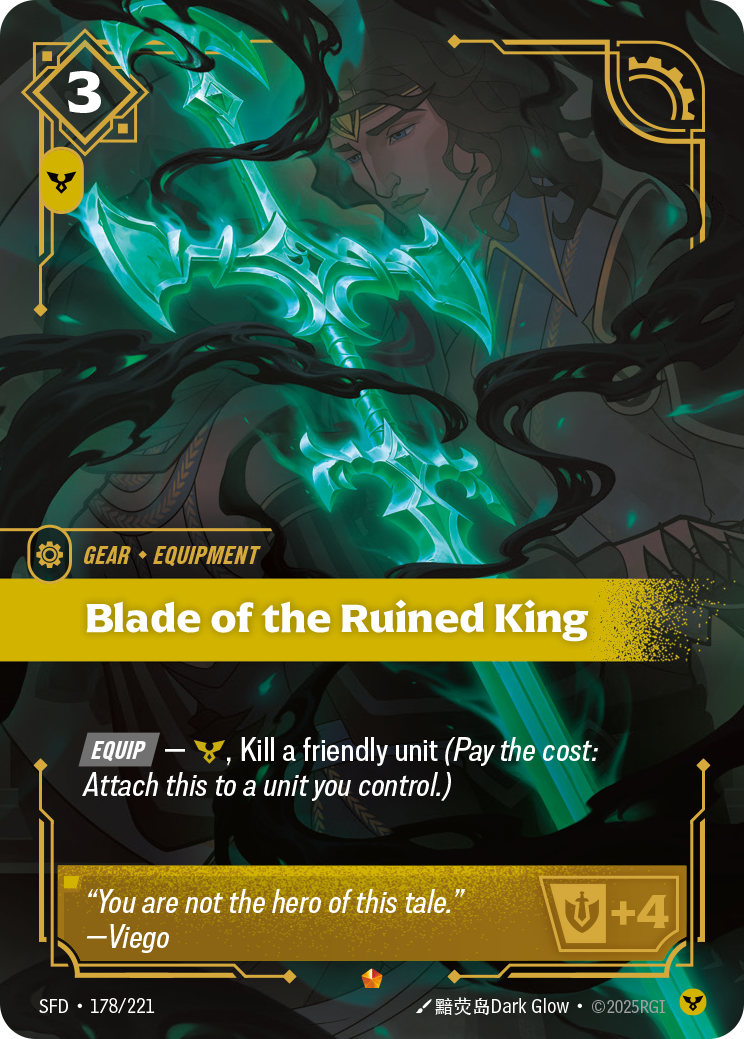 Riftbound Gear: Blade of the Ruined King. [Equip] — [C], Kill a friendly unit (Pay the cost: Attach this to a unit you control.)