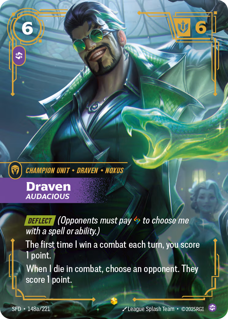 Draven, Audacious
