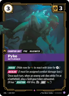 Pyke, Returned