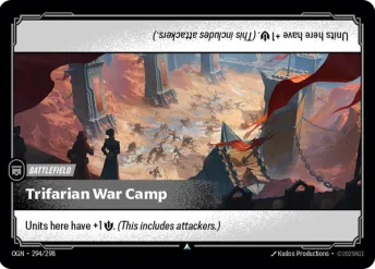 Trifarian War Camp · OGN-294/298