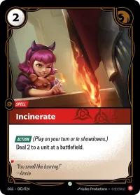 Incinerate, OGS-003/024