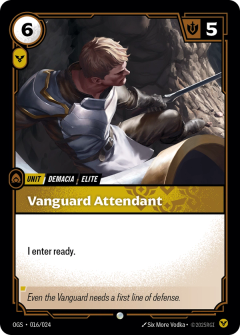 Riftbound Unit: Vanguard Attendant. I enter ready.