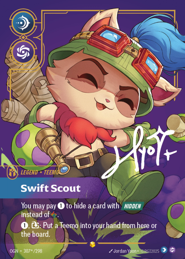 Riftbound Legend: Swift Scout. You may pay [1] to hide a card with [Hidden] instead of [C].
[1], [T]: Put a Teemo unit you own into your hand from your Champion Zone or the board.
