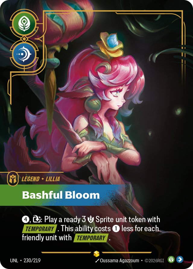 Riftbound Legend: Bashful Bloom. [4], [T]: Play a ready 3 [S] Sprite unit token with [Temporary]. This ability costs [1] less for each friendly unit with [Temporary].