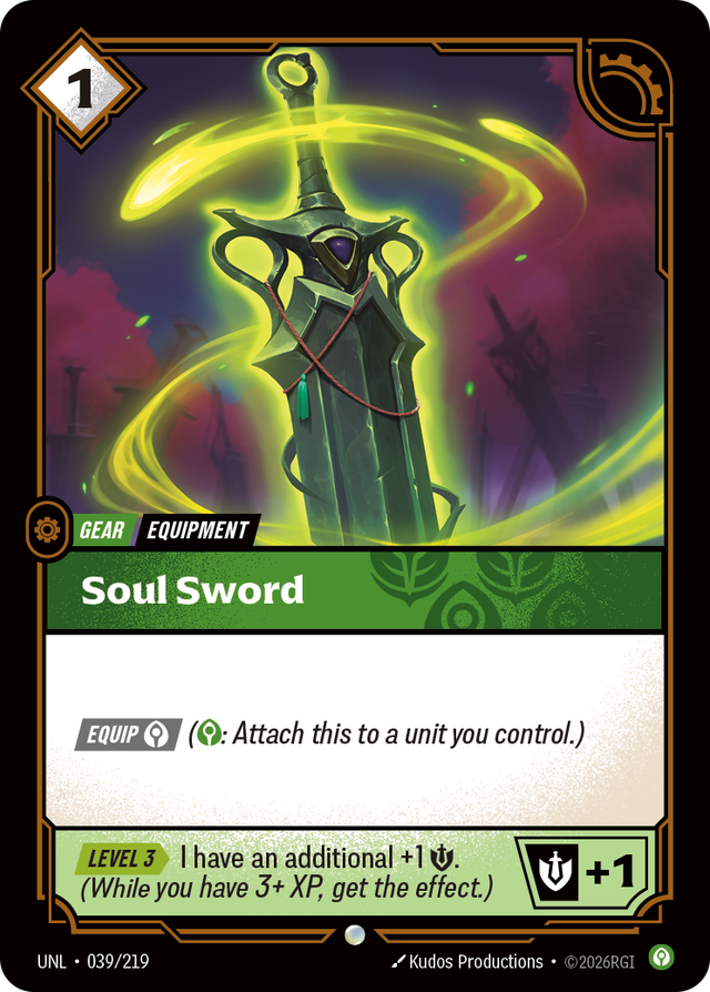 Riftbound Gear: Soul Sword. [Equip] [C] ([C]: Attach this to a unit you control.)