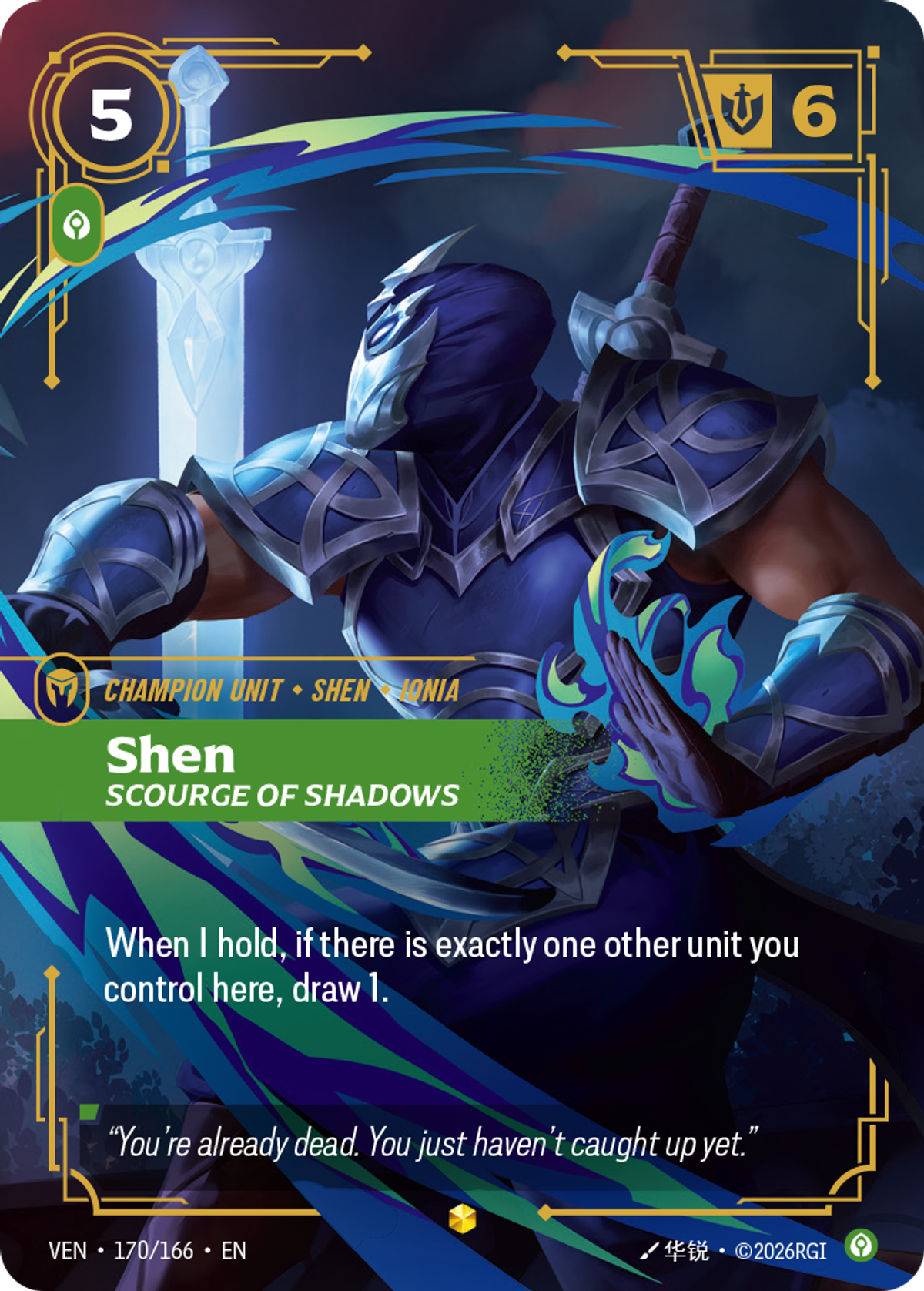 Shen, Scourge of Shadows