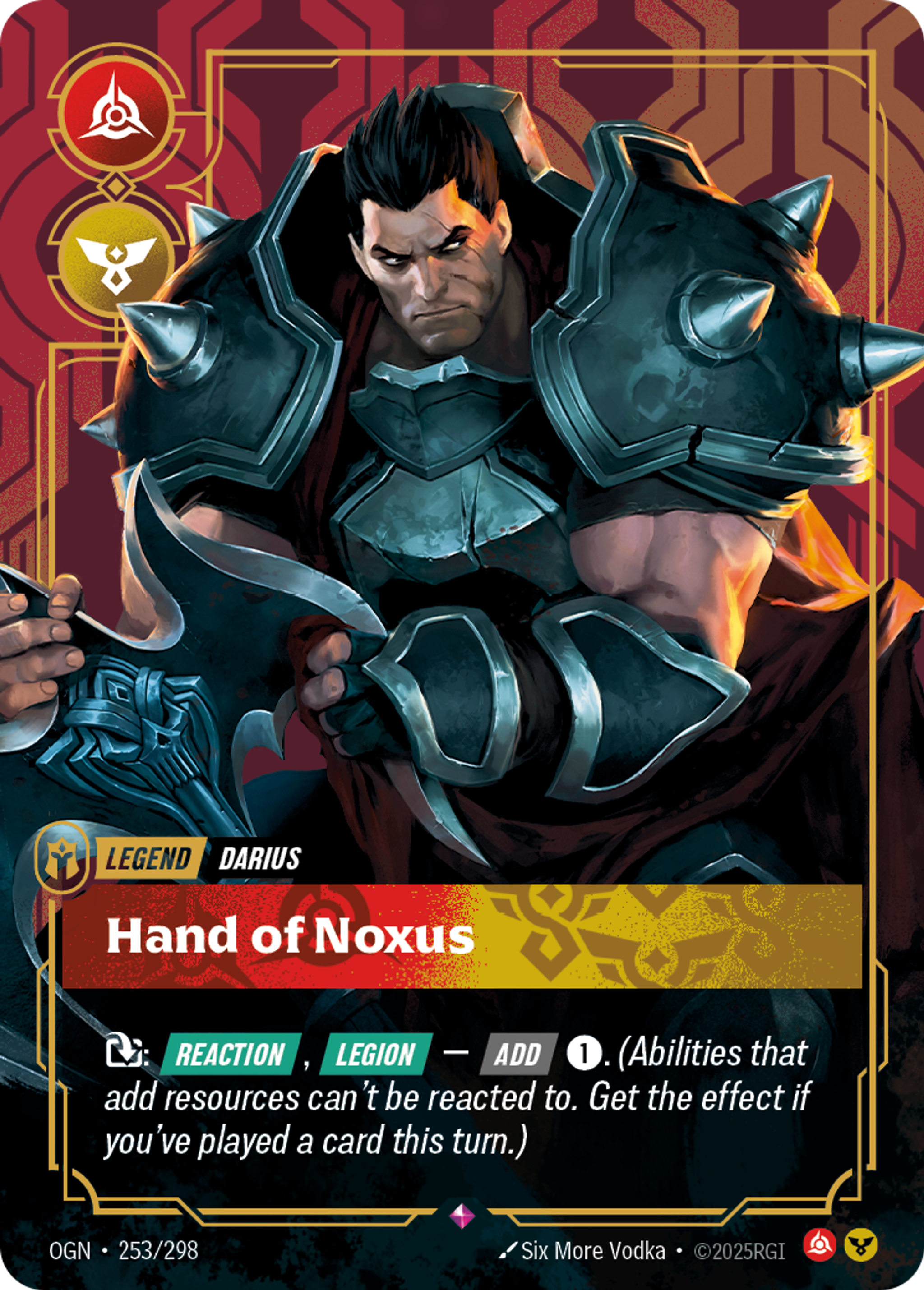 Riftbound Legend: Hand of Noxus. [T]: [Reaction], [Legion] — [Add] [1]. (Abilities that add resources can't be reacted to. Get the effect if you've played a card this turn.)