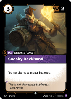 Riftbound Unit: Sneaky Deckhand. You may play me to an open battlefield.