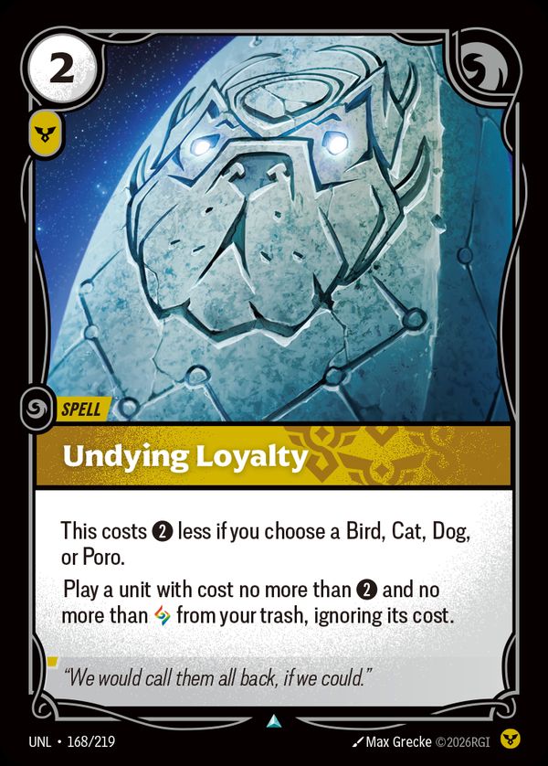 Undying Loyalty — Riftbound card