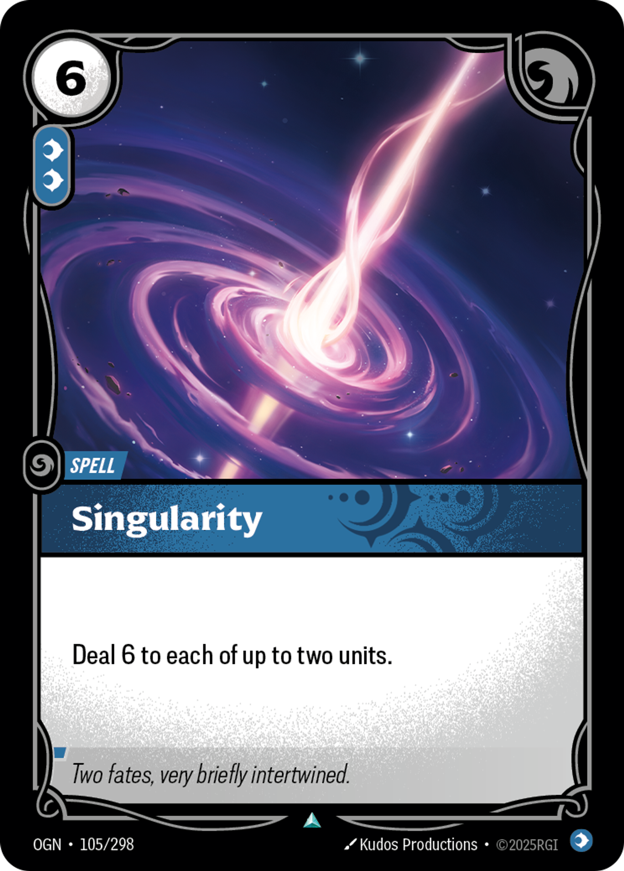 Riftbound Spell: Singularity. Deal 6 to each of up to two units.