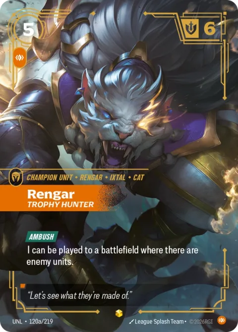 Rengar, Trophy Hunter (렝가) UNL-120a 영어판 카드 이미지