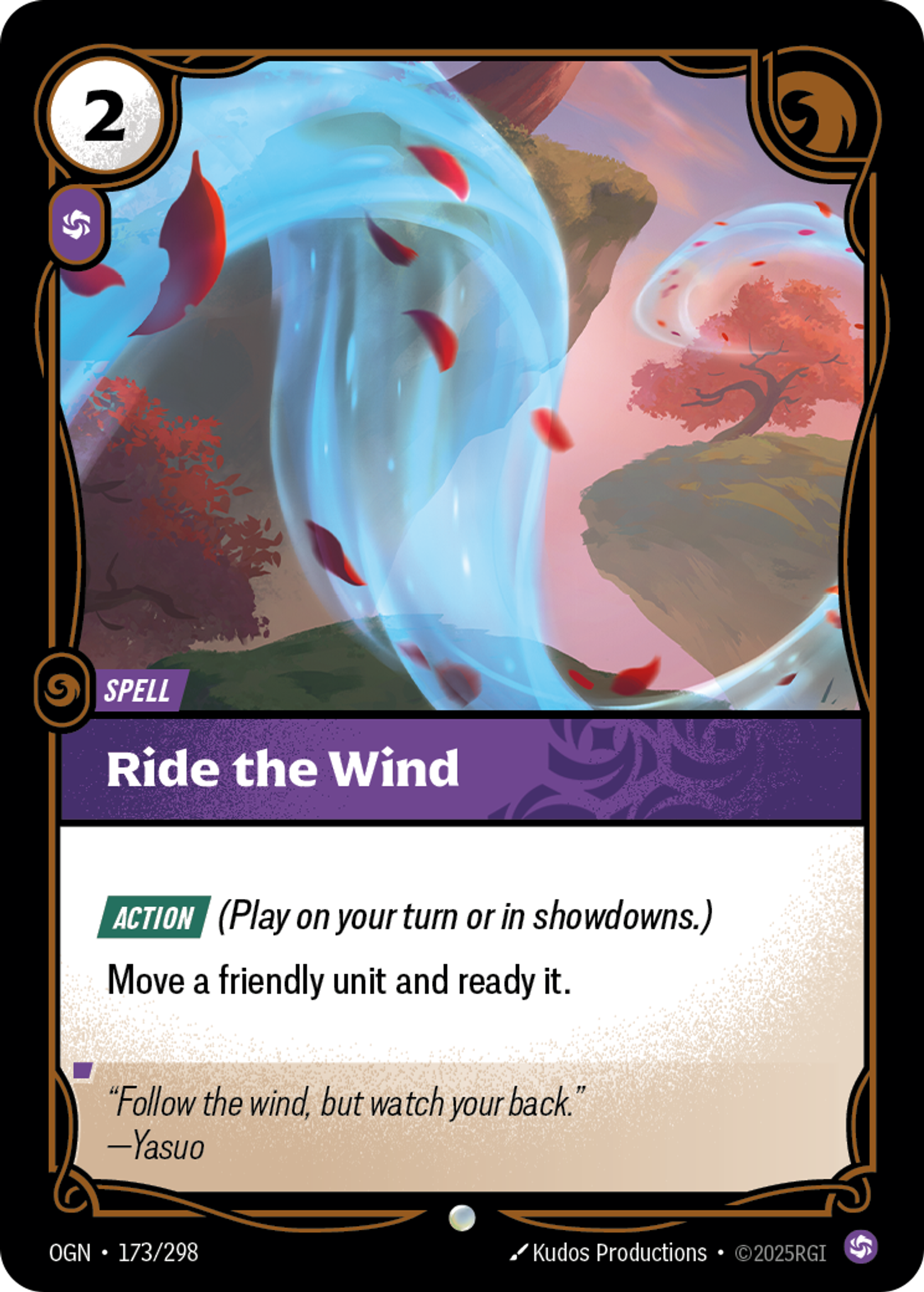 Riftbound Spell: Ride the Wind. [Action] (Play on your turn or in showdowns.)
Move a friendly unit and ready it.