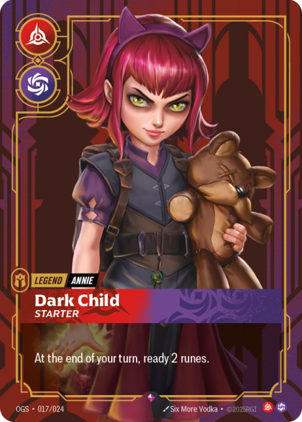 Legend Annie, Dark Child — Annie Aggro deck by Prismaticismism at RQ Utrecht