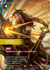 Leona, Determined