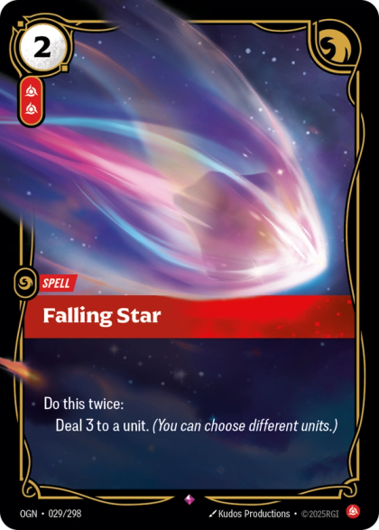 Riftbound Spell: Falling Star. Deal 3 to a unit.
Deal 3 to a unit.