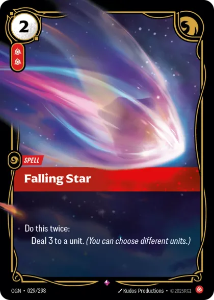 Riftbound Spell: Falling Star. Deal 3 to a unit.
Deal 3 to a unit.