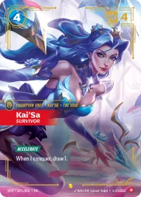 Kai'Sa, Survivor