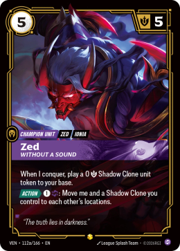 Zed, Without a Sound (Alternate Art)