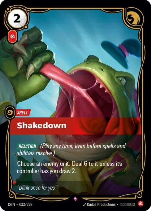 Shakedown, OGN-033/298