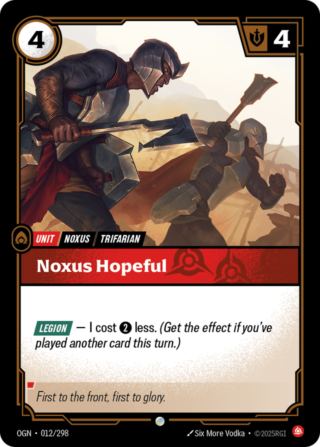 Riftbound Unit: Noxus Hopeful. [Legion] — I cost [2] less. (Get the effect if you've played another card this turn.)