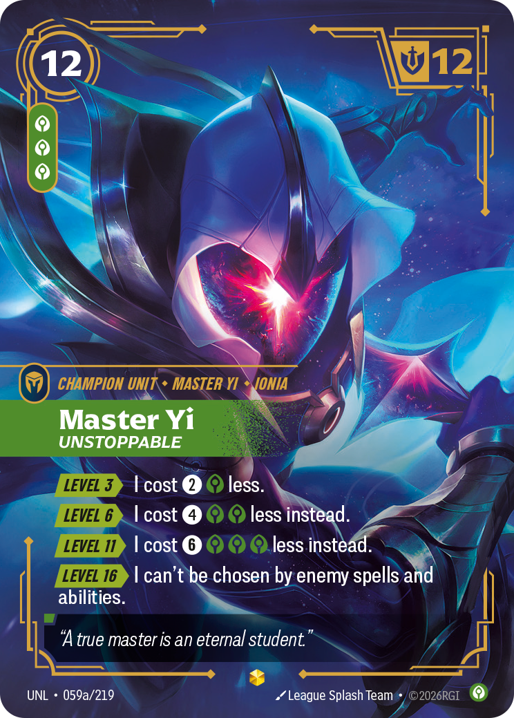 Master Yi, Unstoppable