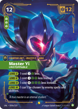 Master Yi - Unstoppable (Alternate Art)