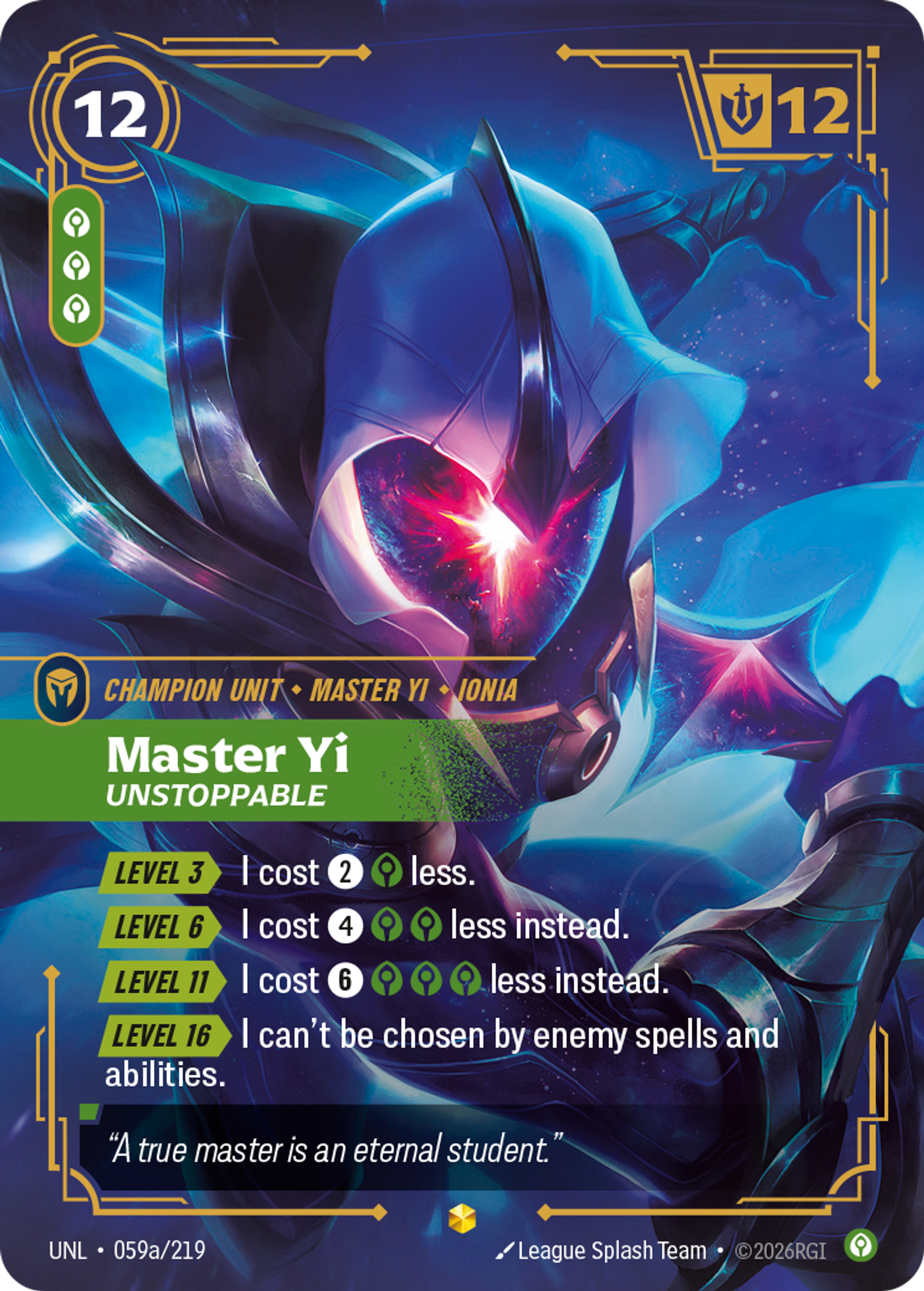 Master Yi, Unstoppable