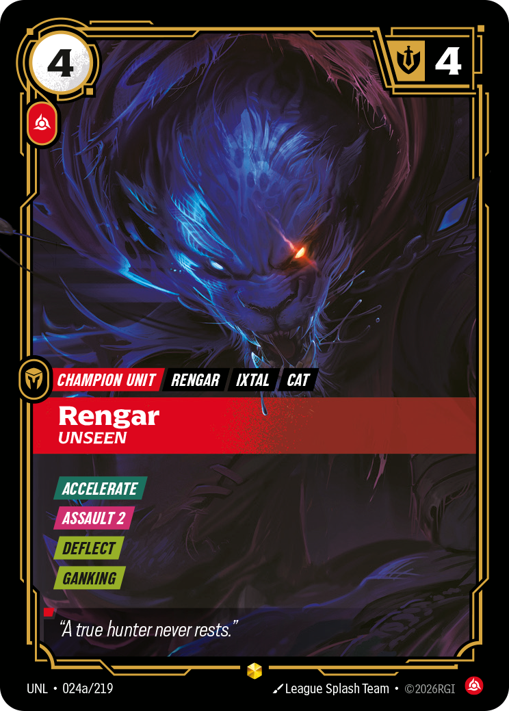 Rengar, Unseen