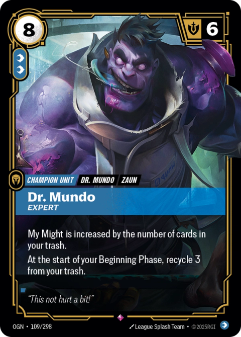 Dr. Mundo - Expert — Origins #109, art by League Splash Team