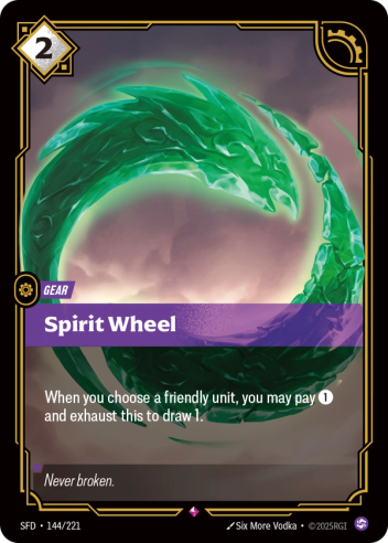 Riftbound Gear: Spirit Wheel. When you choose a friendly unit, you may pay [1] and exhaust this to draw 1.