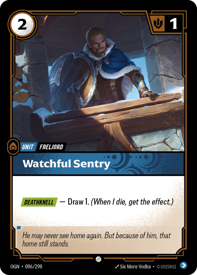 Riftbound Unit: Watchful Sentry. [Deathknell] — Draw 1. (When I die, get the effect.)