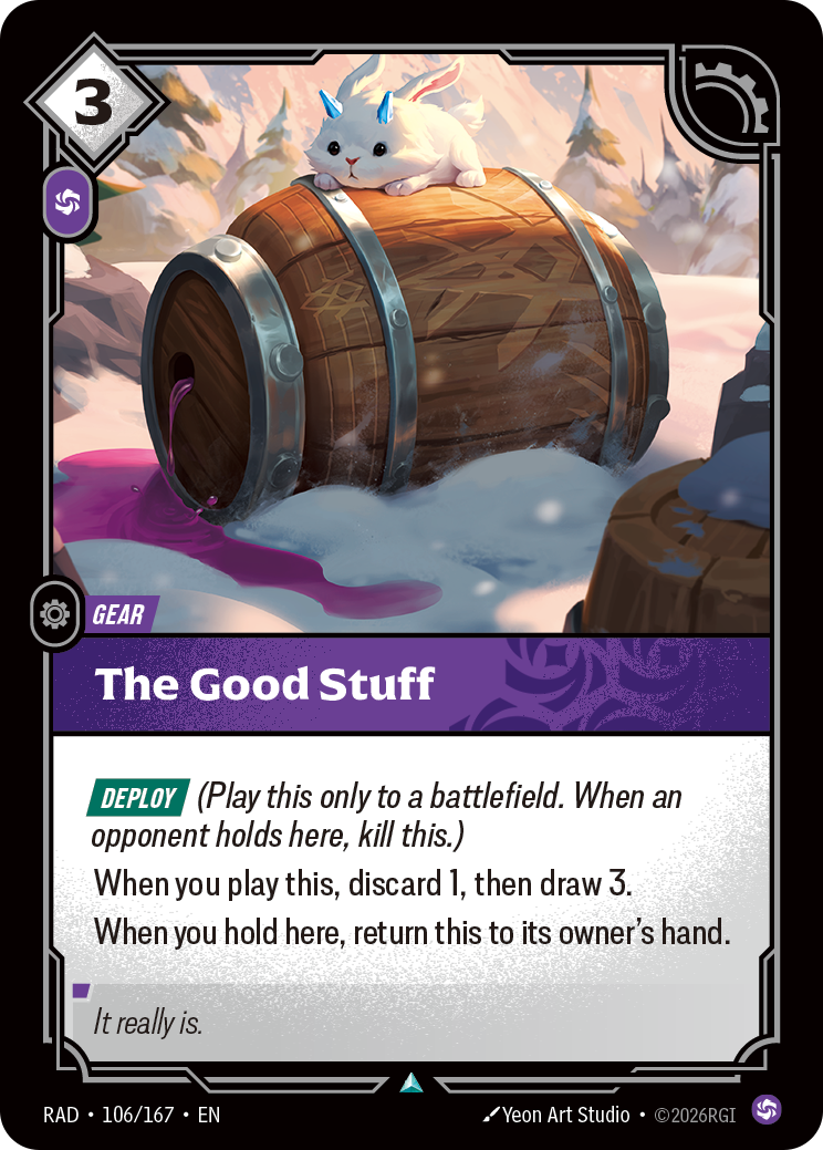 The Good Stuff — Riftbound card RAD 106