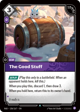 The Good Stuff — Riftbound card RAD 106