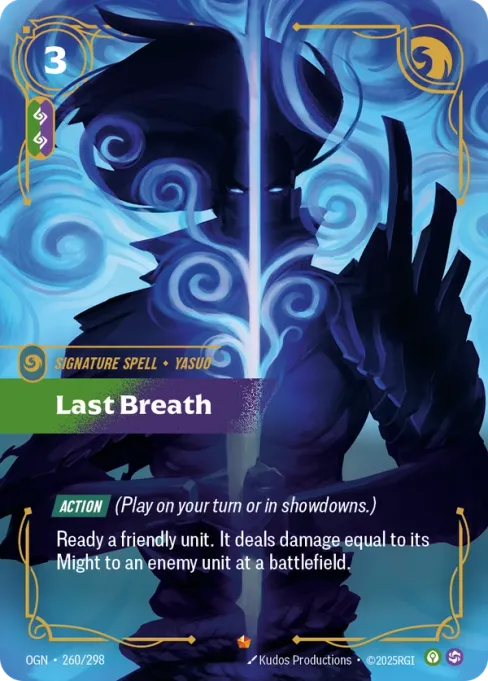 Last Breath, OGN-260/298