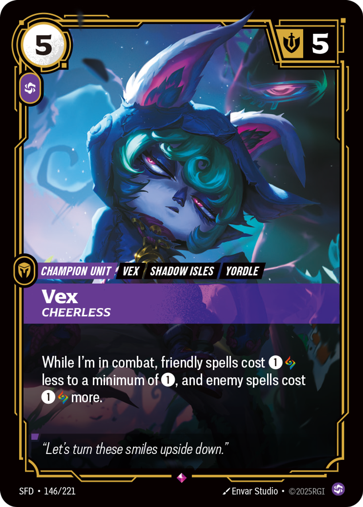 Vex, Cheerless