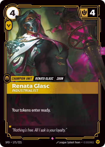 Riftbound Unit: Renata Glasc, Industrialist. Your tokens enter ready.