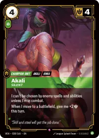 Akali, Silent
